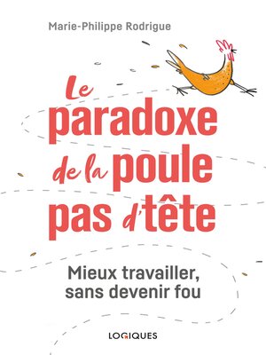 cover image of Le paradoxe de la poule pas d'tête